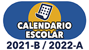 Calendario Escolar 2021-B/2022-A